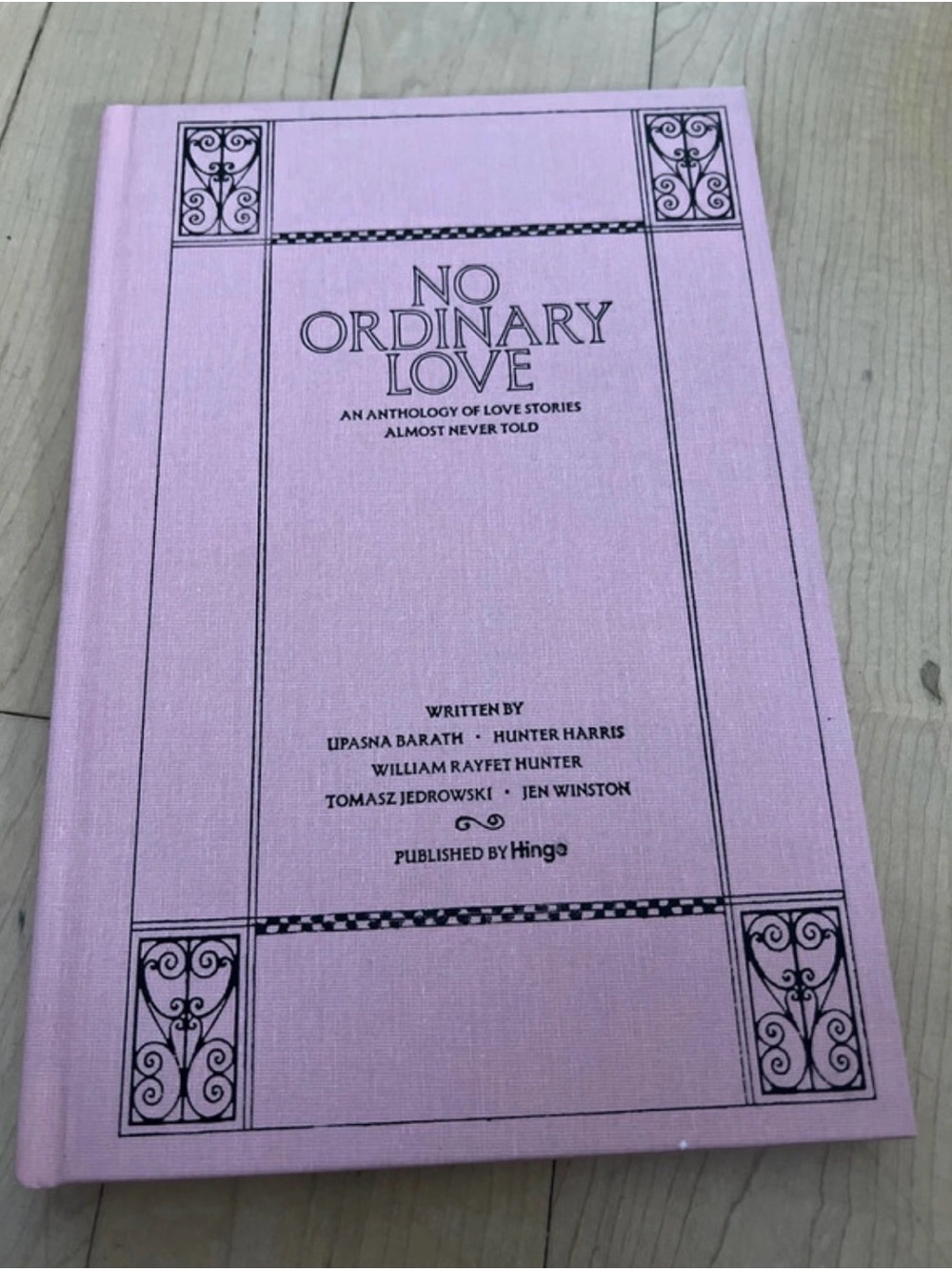 Rare No Ordinary Love: An Anthology of Love Stories Almost Never Told 2025